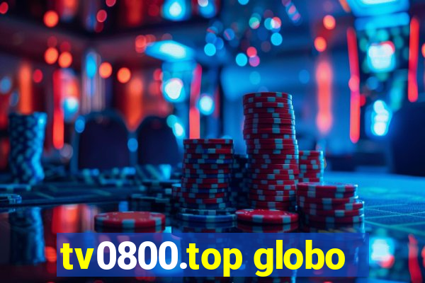 tv0800.top globo